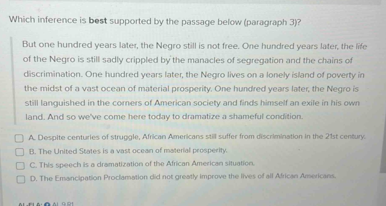 which inference is best supported by the passage below (paragraph 3)? b…