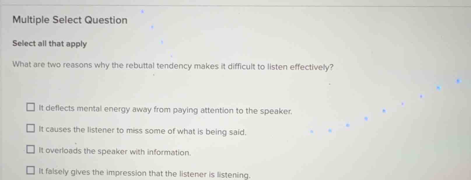 multiple select question select all that apply what are two reasons why…