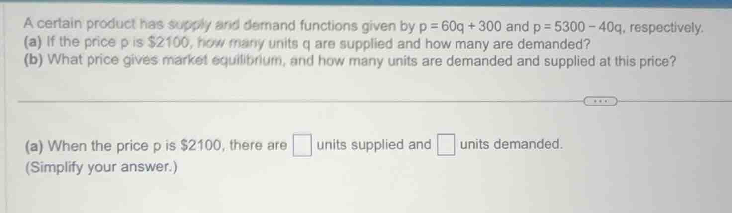 a certain product has supply and demand functions given by $p = 60q + 3…