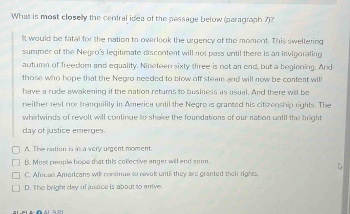 what is most closely the central idea of the passage below (paragraph 7…