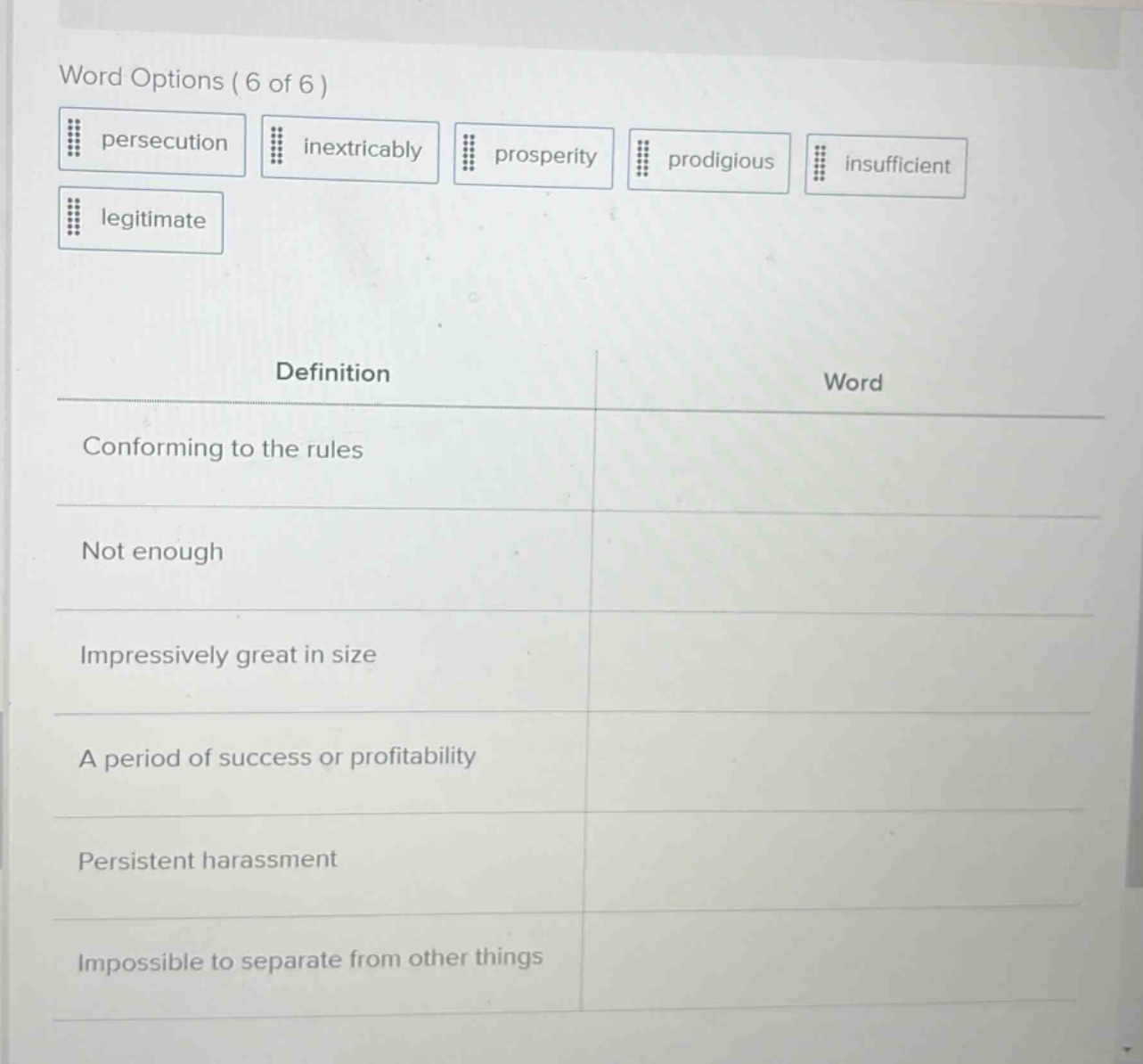 word options ( 6 of 6 ) persecution inextricably prosperity prodigious …