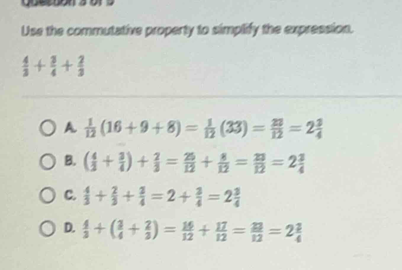 use the commutative property to simplify the expression. \\(\frac{4}{3}…