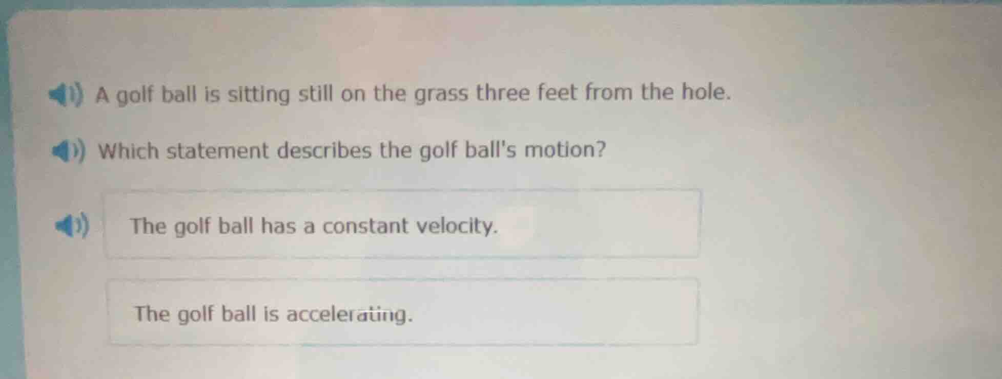 a golf ball is sitting still on the grass three feet from the hole. whi…