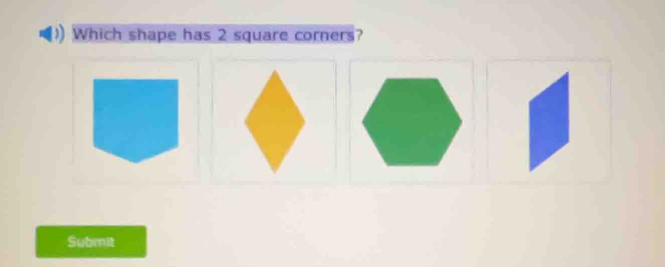which shape has 2 square corners?