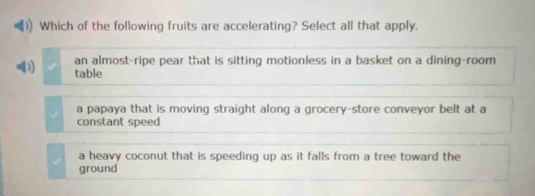 which of the following fruits are accelerating? select all that apply. …