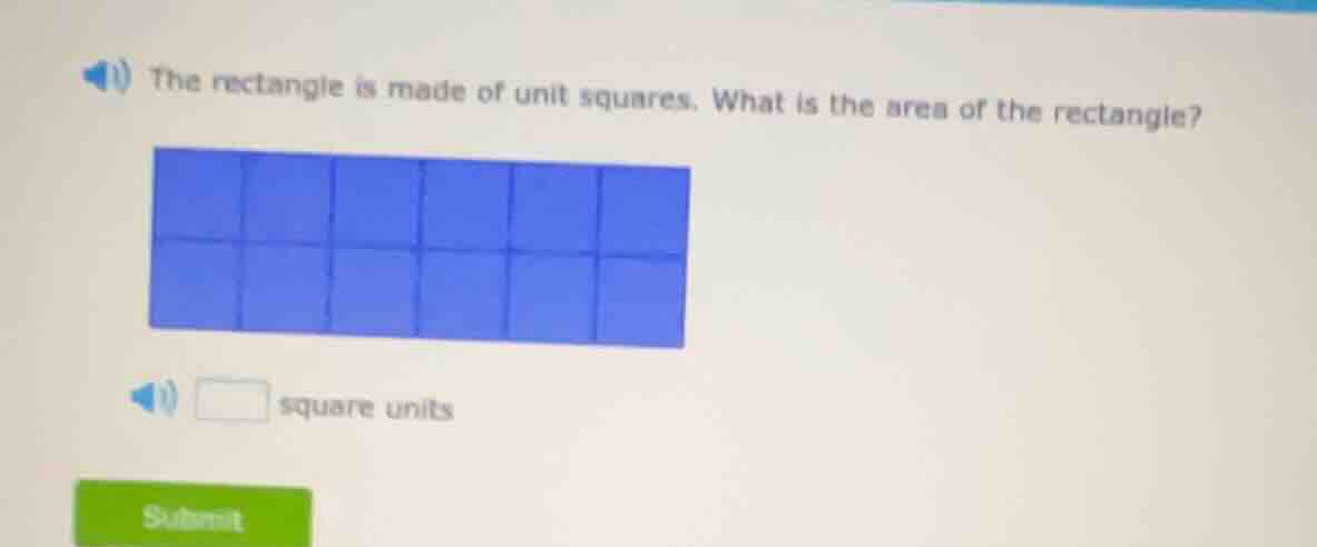 the rectangle is made of unit squares. what is the area of the rectangl…