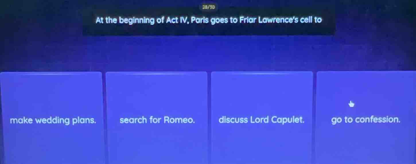 at the beginning of act iv, paris goes to friar lawrence’s cell to make…