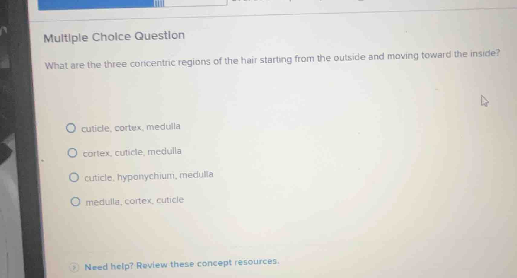 multiple choice question what are the three concentric regions of the h…