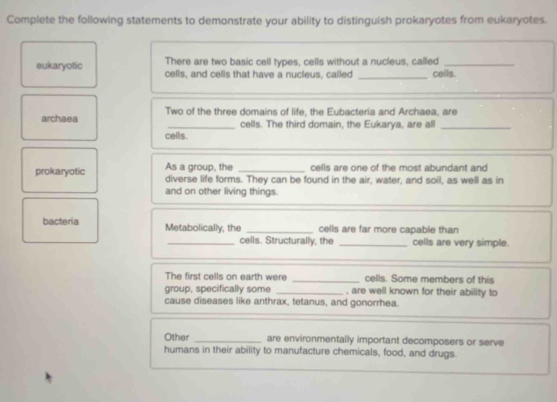 complete the following statements to demonstrate your ability to distin…