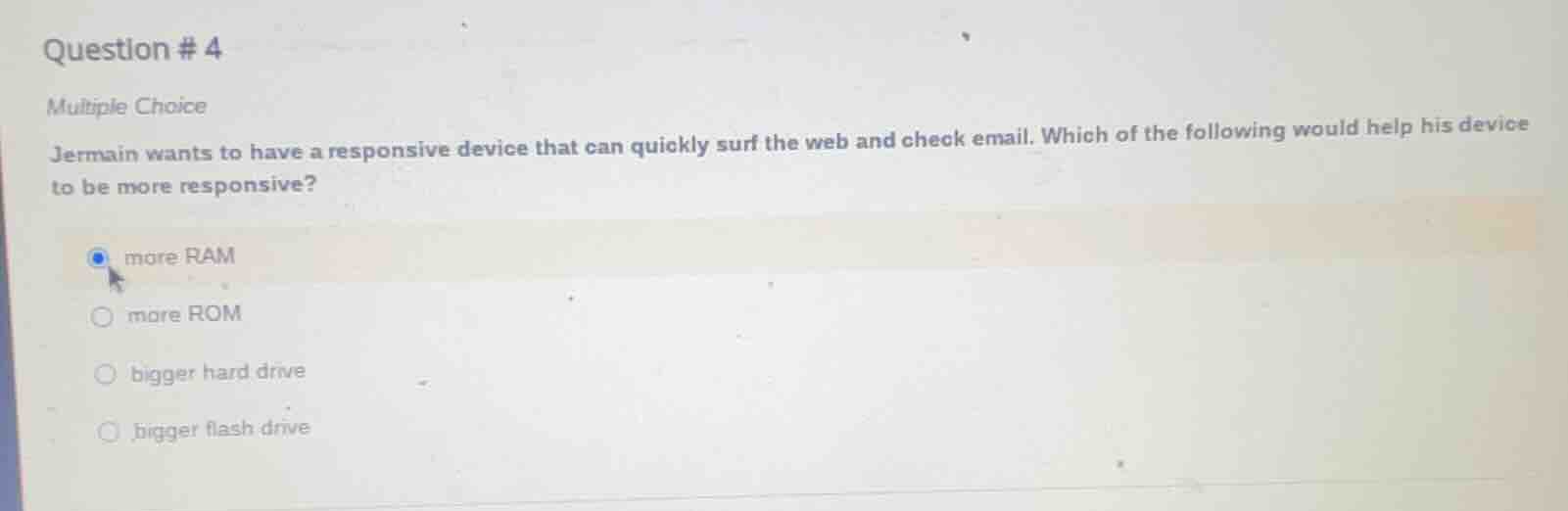question # 4 multiple choice jermain wants to have a responsive device …