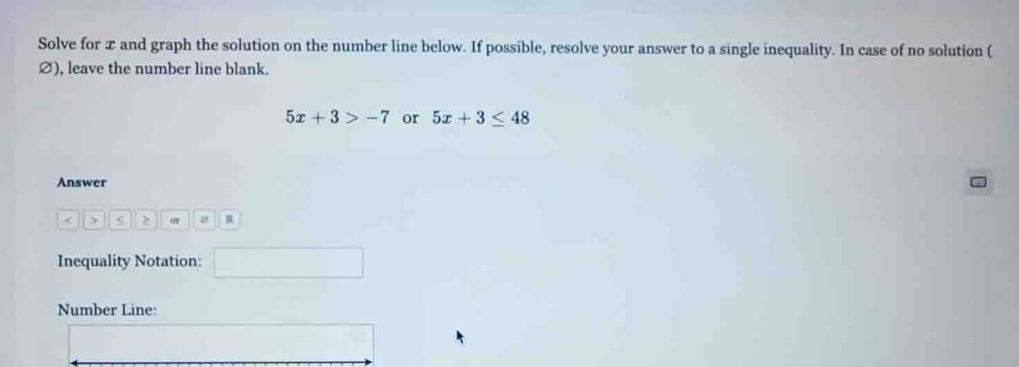 solve for ( x ) and graph the solution on the number line below. if pos…