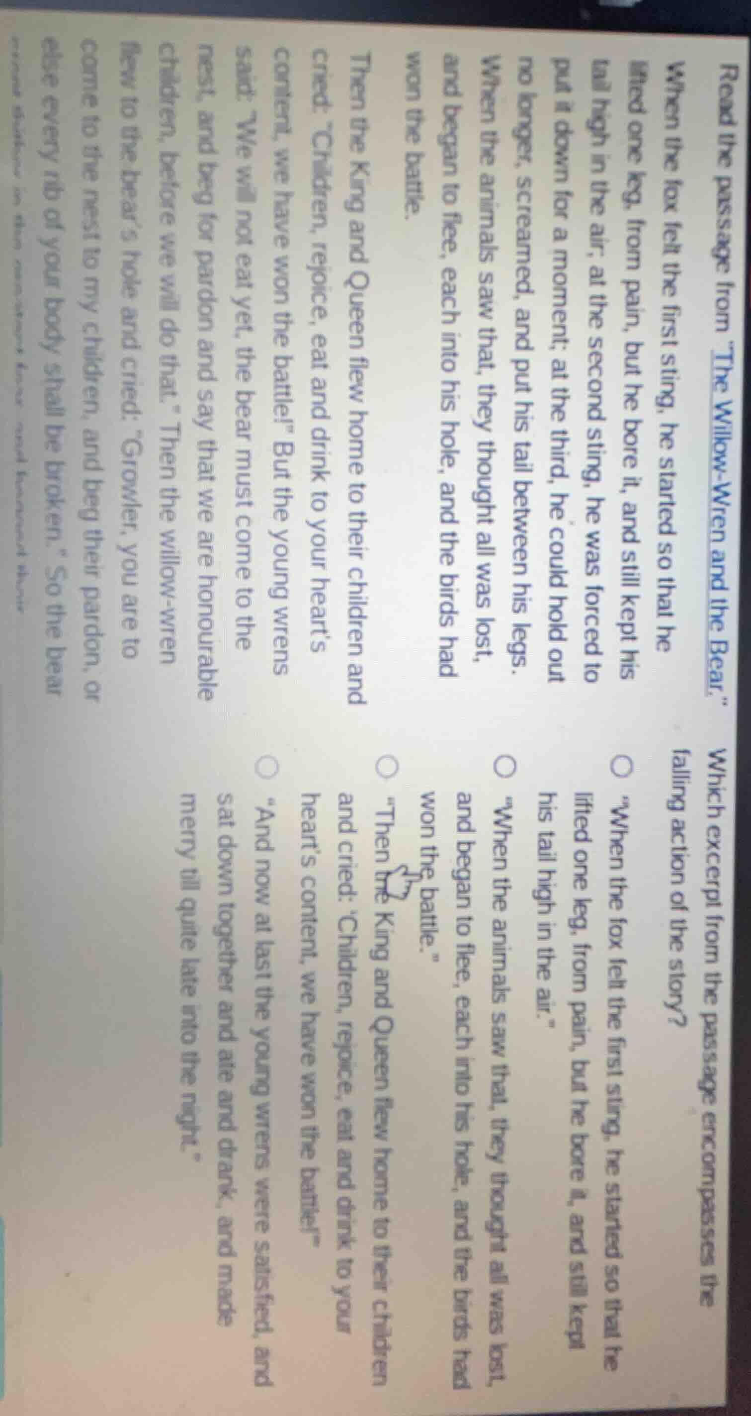 read the passage from \the willow - wren and the bear.\ when the fox fe…