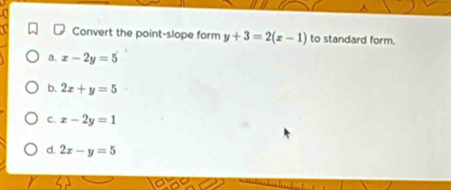 convert the point - slope form $y + 3 = 2(x - 1)$ to standard form. a. …