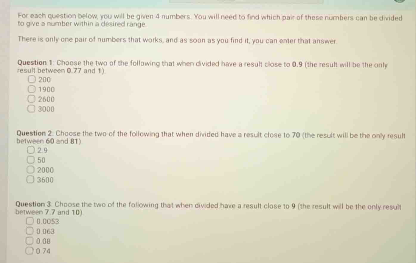 for each question below, you will be given 4 numbers. you will need to …