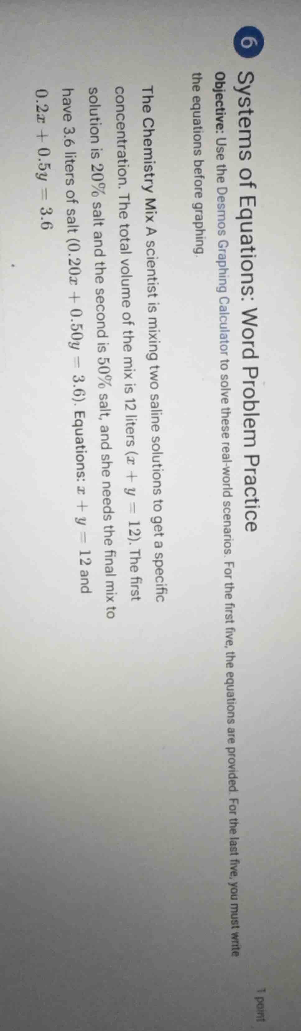 6 systems of equations: word problem practice objective: use the desmos…