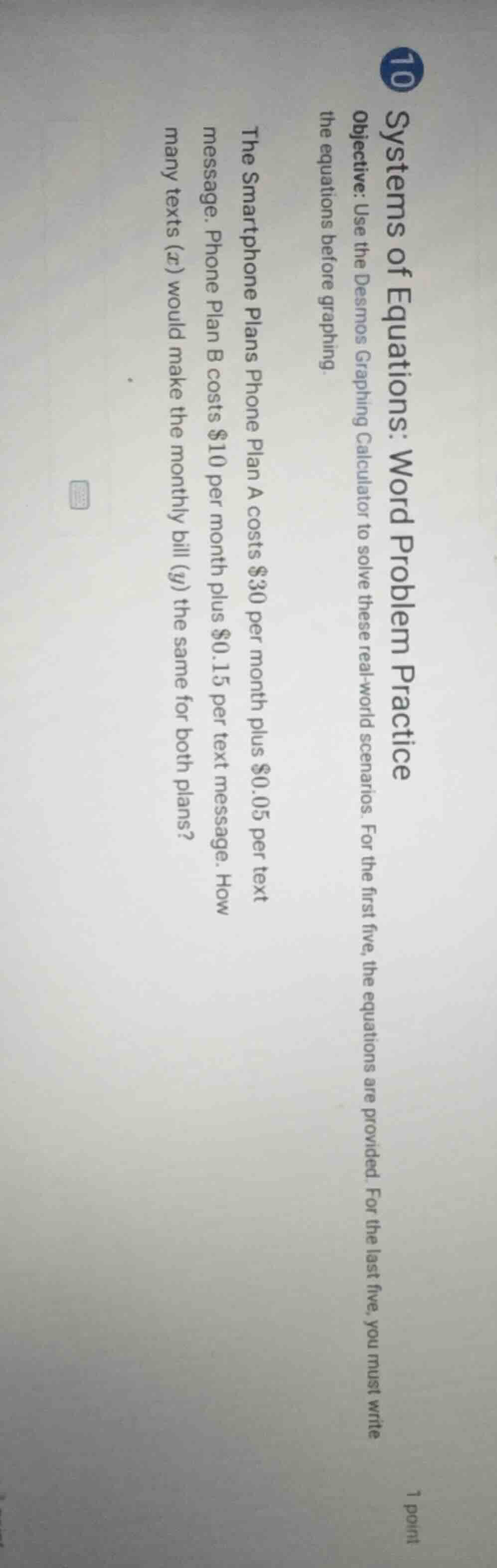 10 systems of equations: word problem practice objective: use the desmo…