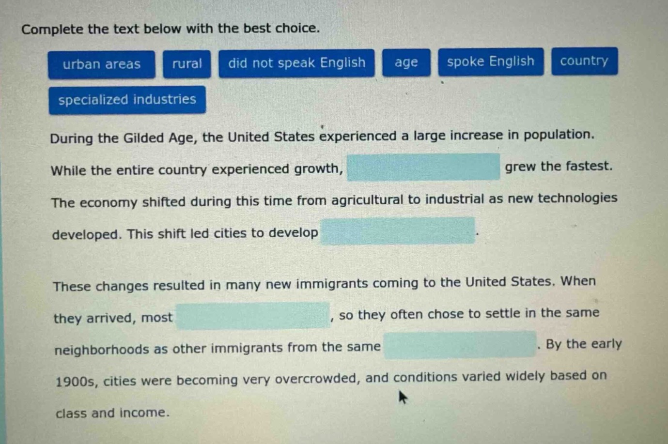 complete the text below with the best choice. urban areas rural did not…