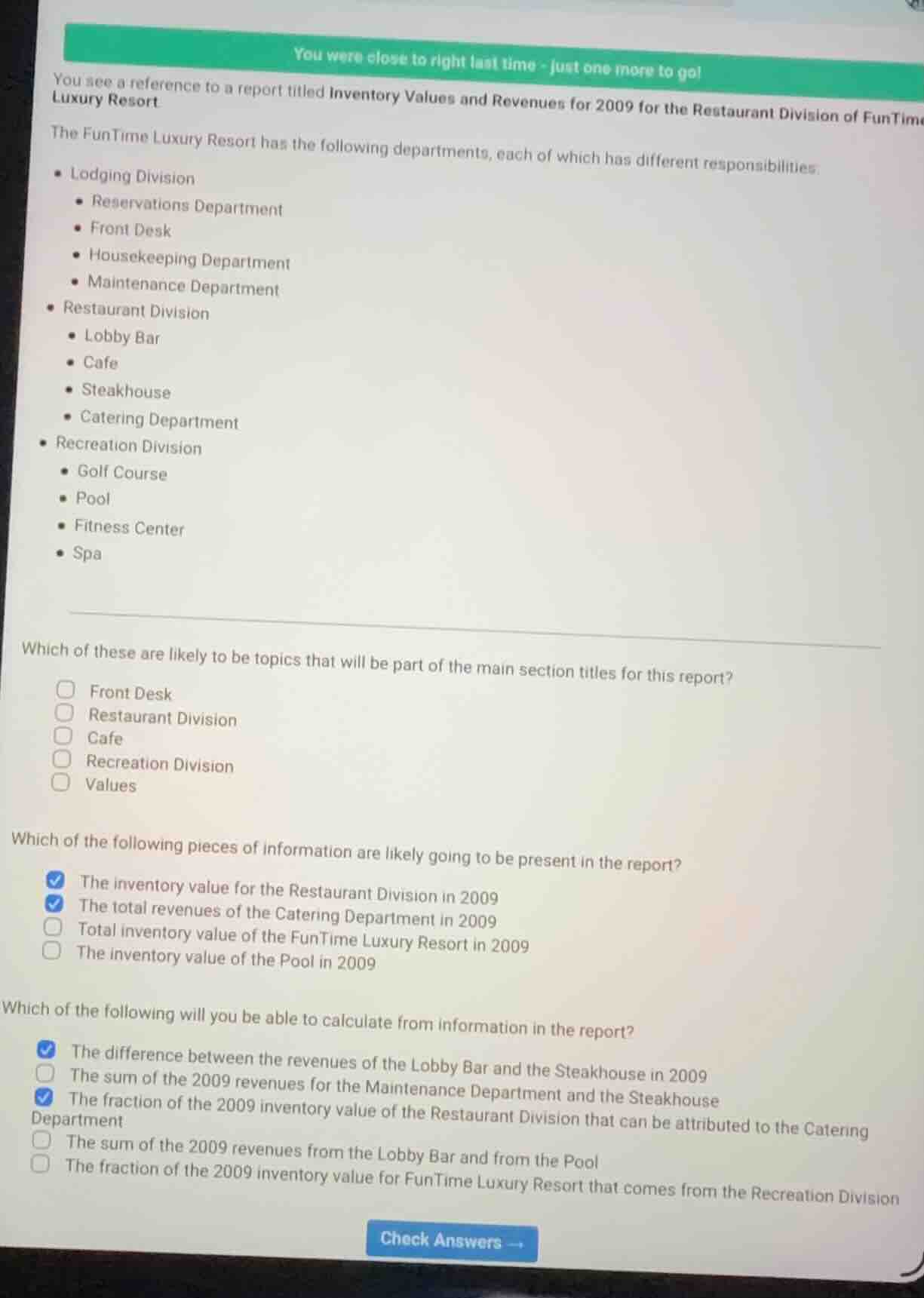 you were close to right last time - just one more to go! you see a refe…