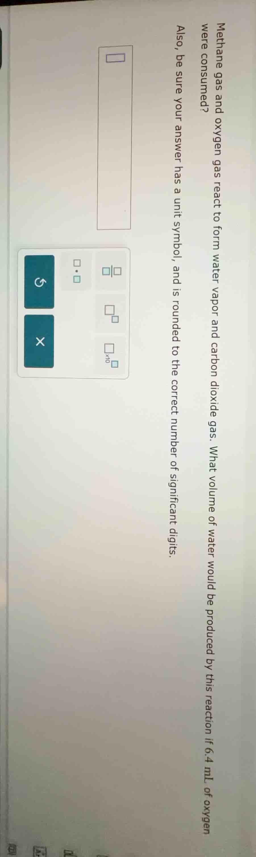 methane gas and oxygen gas react to form water vapor and carbon dioxide…
