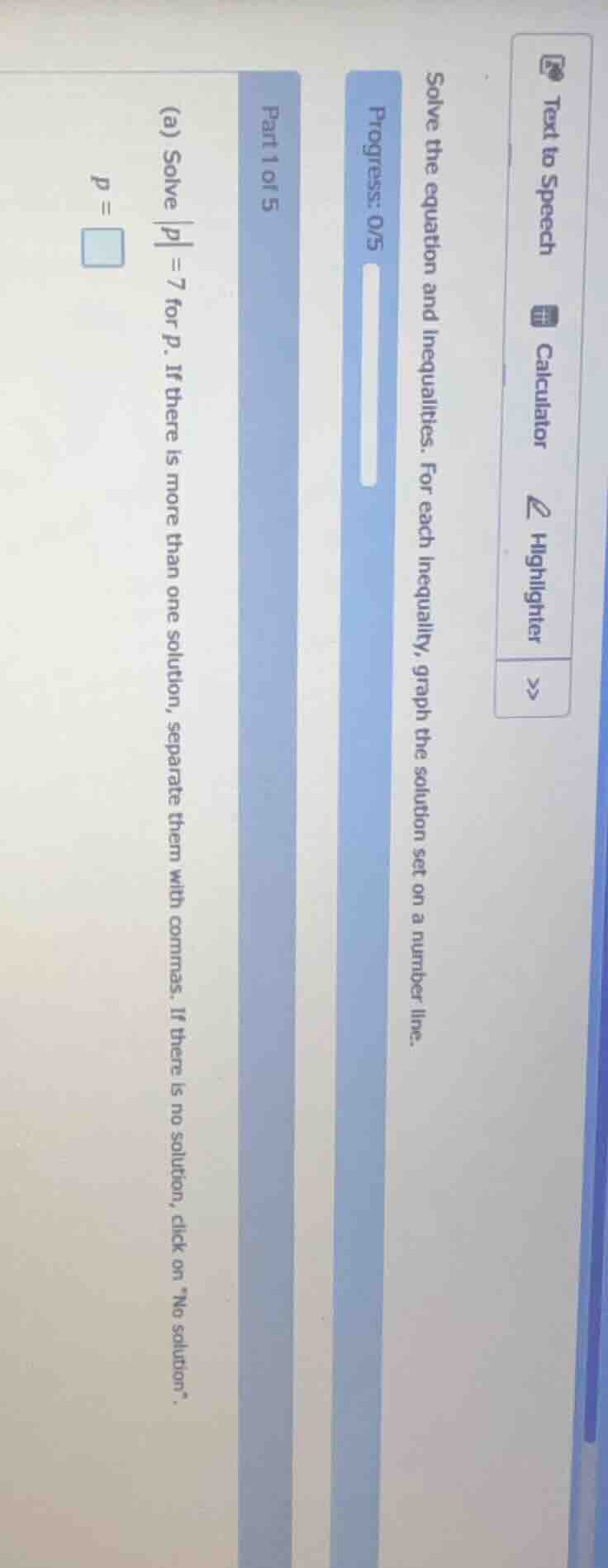 solve the equation and inequalities. for each inequality, graph the sol…