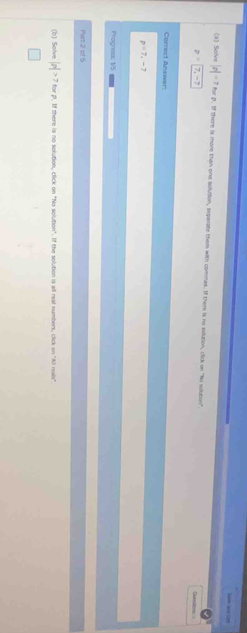 (a) solve |p| = 7 for p. if there is more than one solution, separate t…