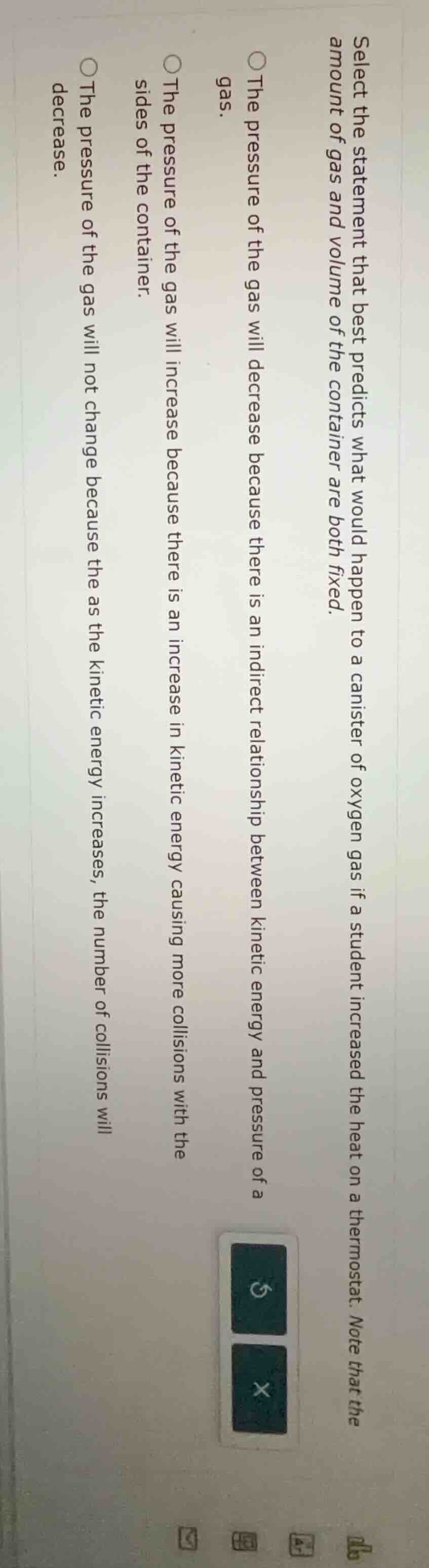 select the statement that best predicts what would happen to a canister…