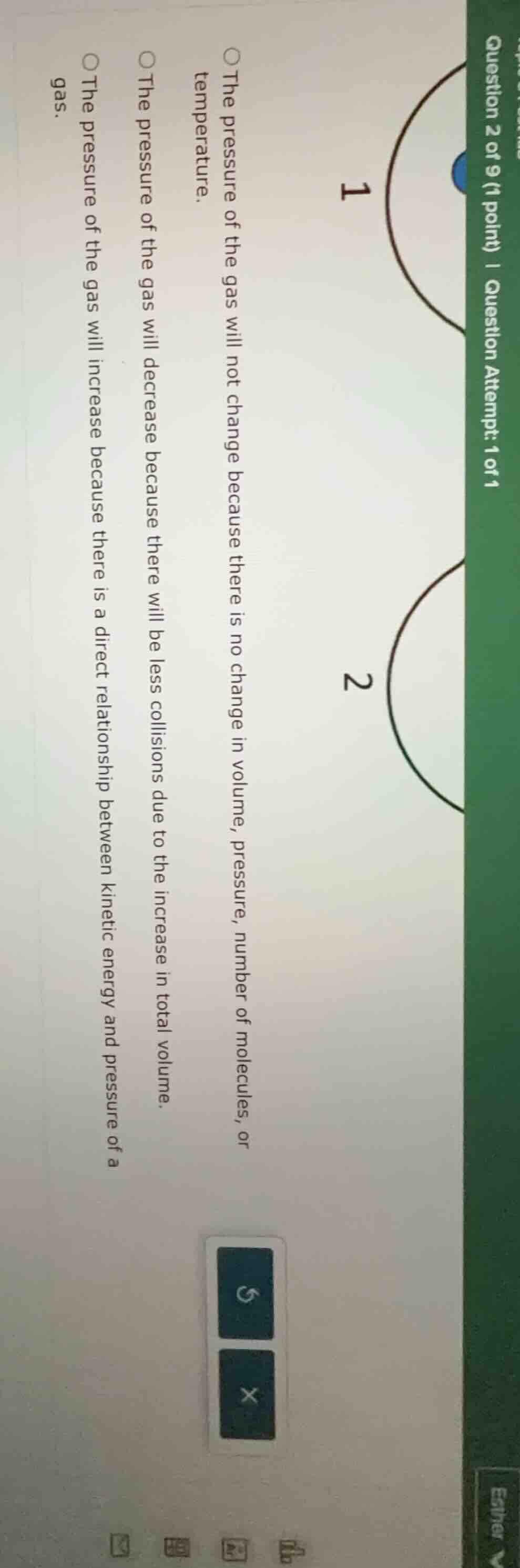 question 2 of 9 (1 point) | question attempt: 1 of 1 1 2 the pressure o…