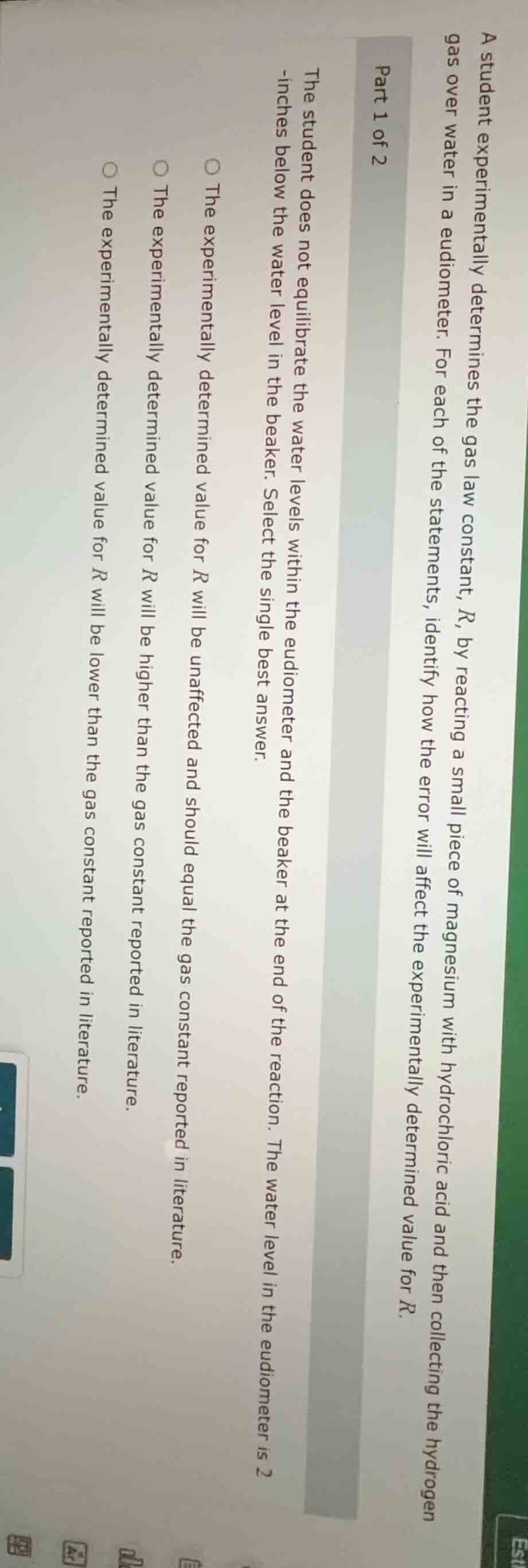 a student experimentally determines the gas law constant, r, by reactin…