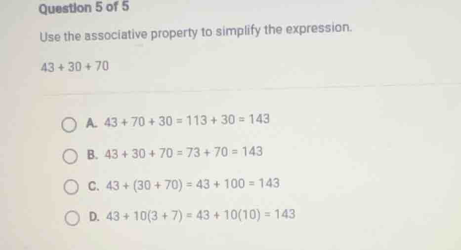 question 5 of 5 use the associative property to simplify the expression…