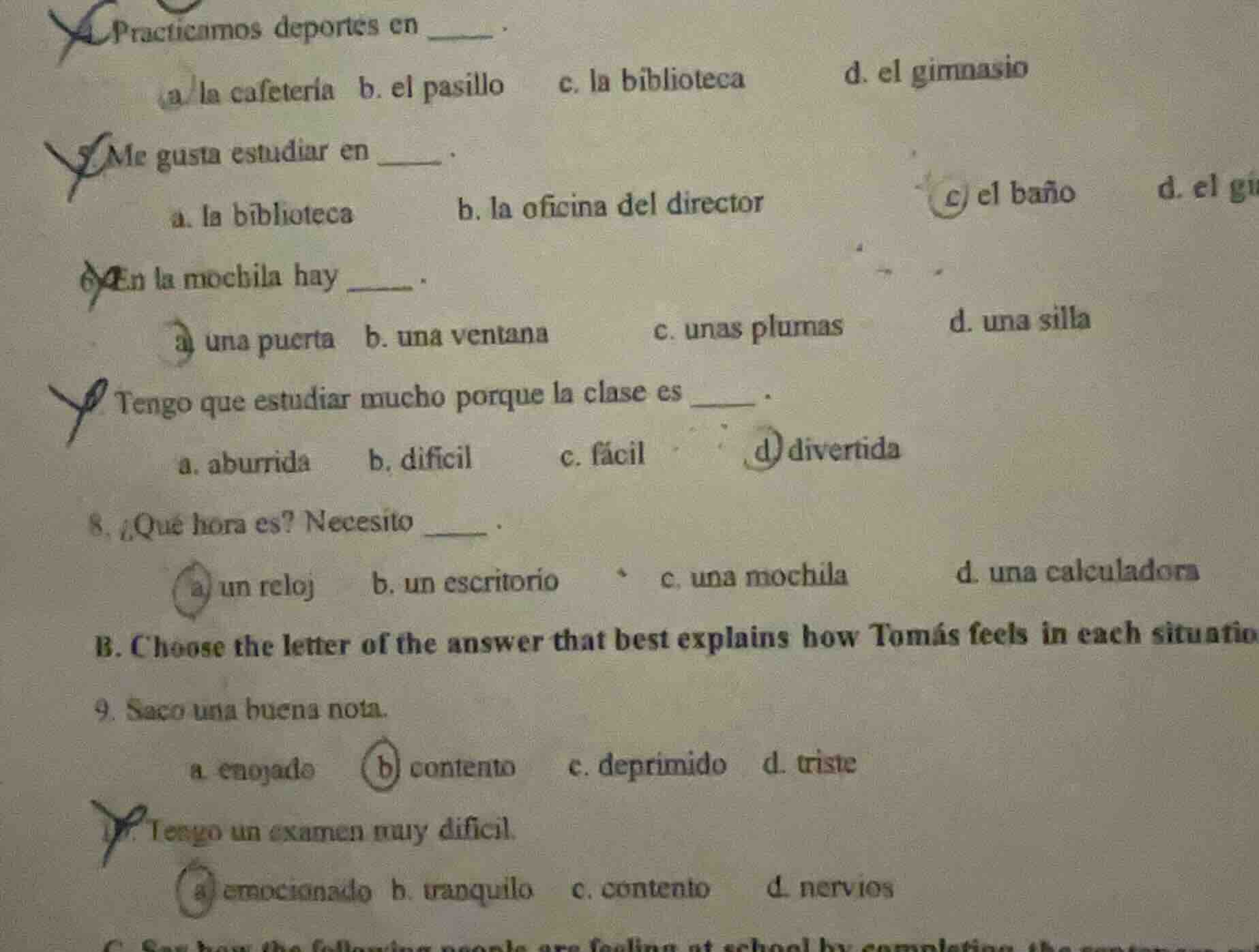 4. practicamos deportes en ____ . a. la cafetería b. el pasillo c. la b…