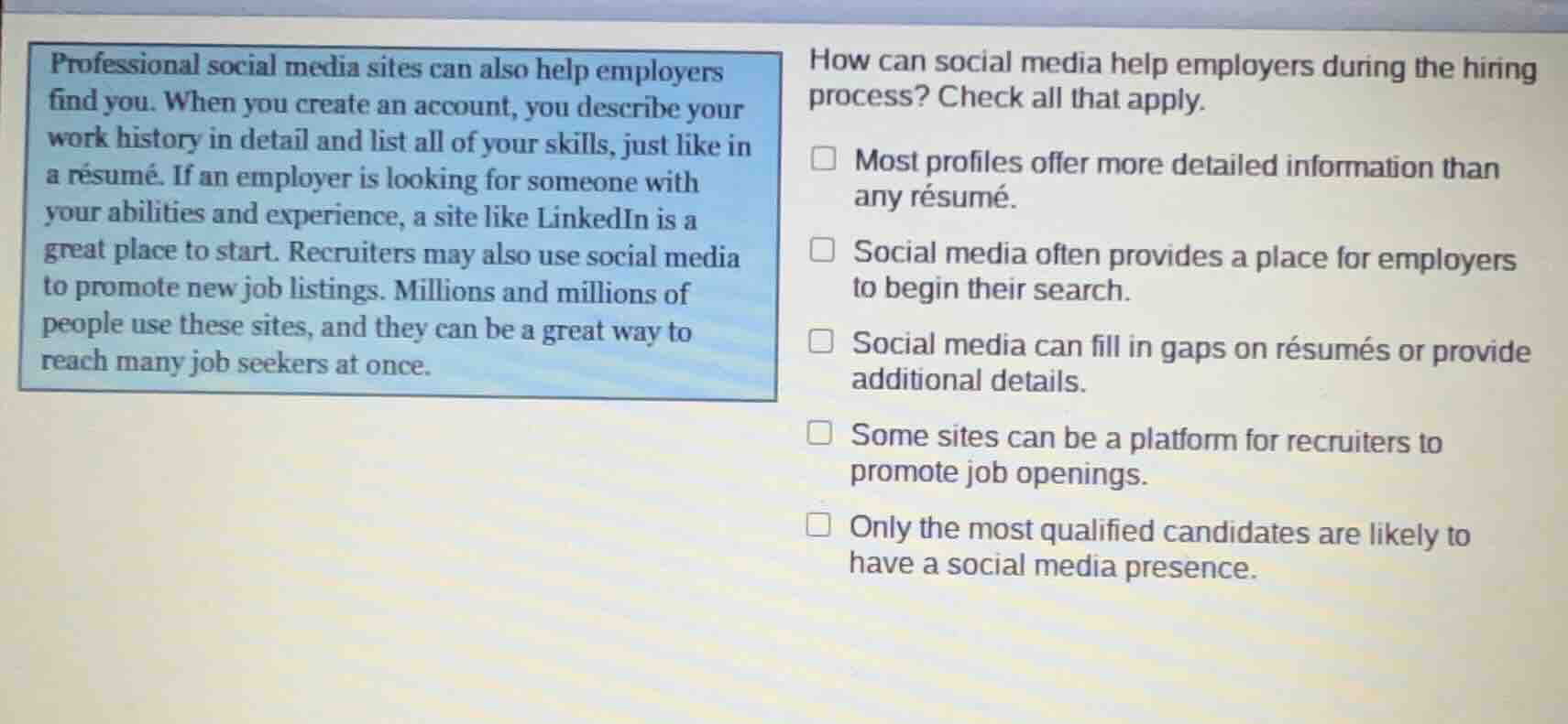 professional social media sites can also help employers find you. when …