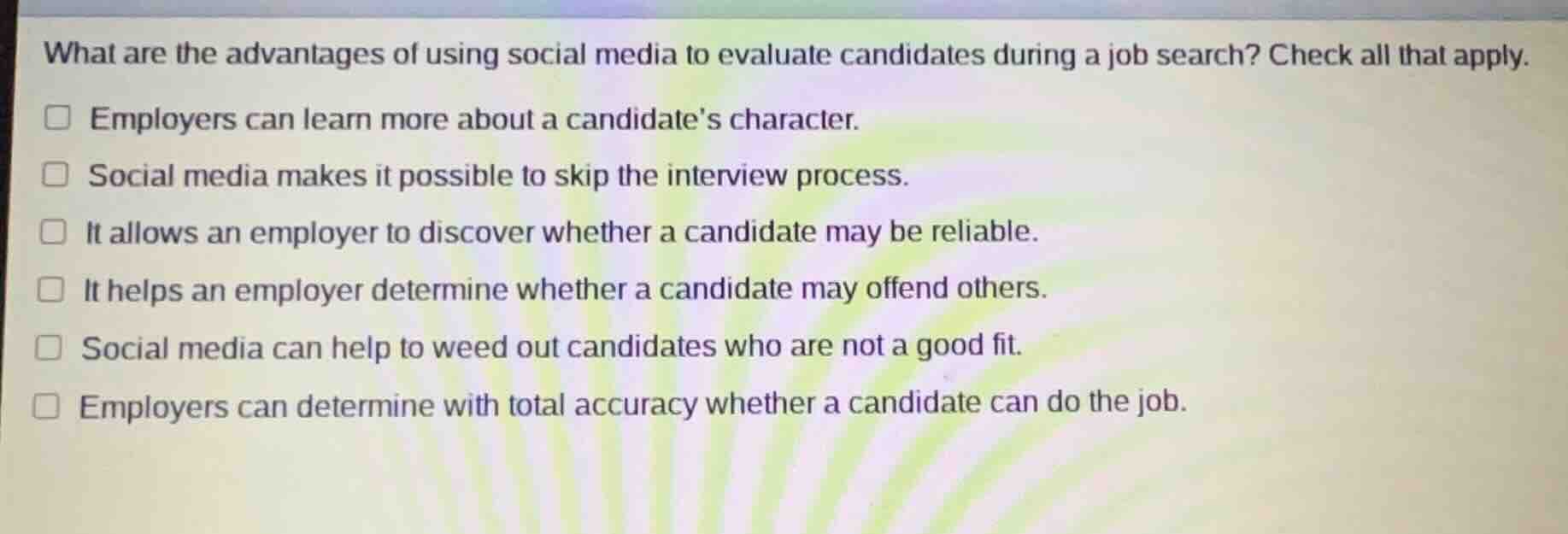 what are the advantages of using social media to evaluate candidates du…