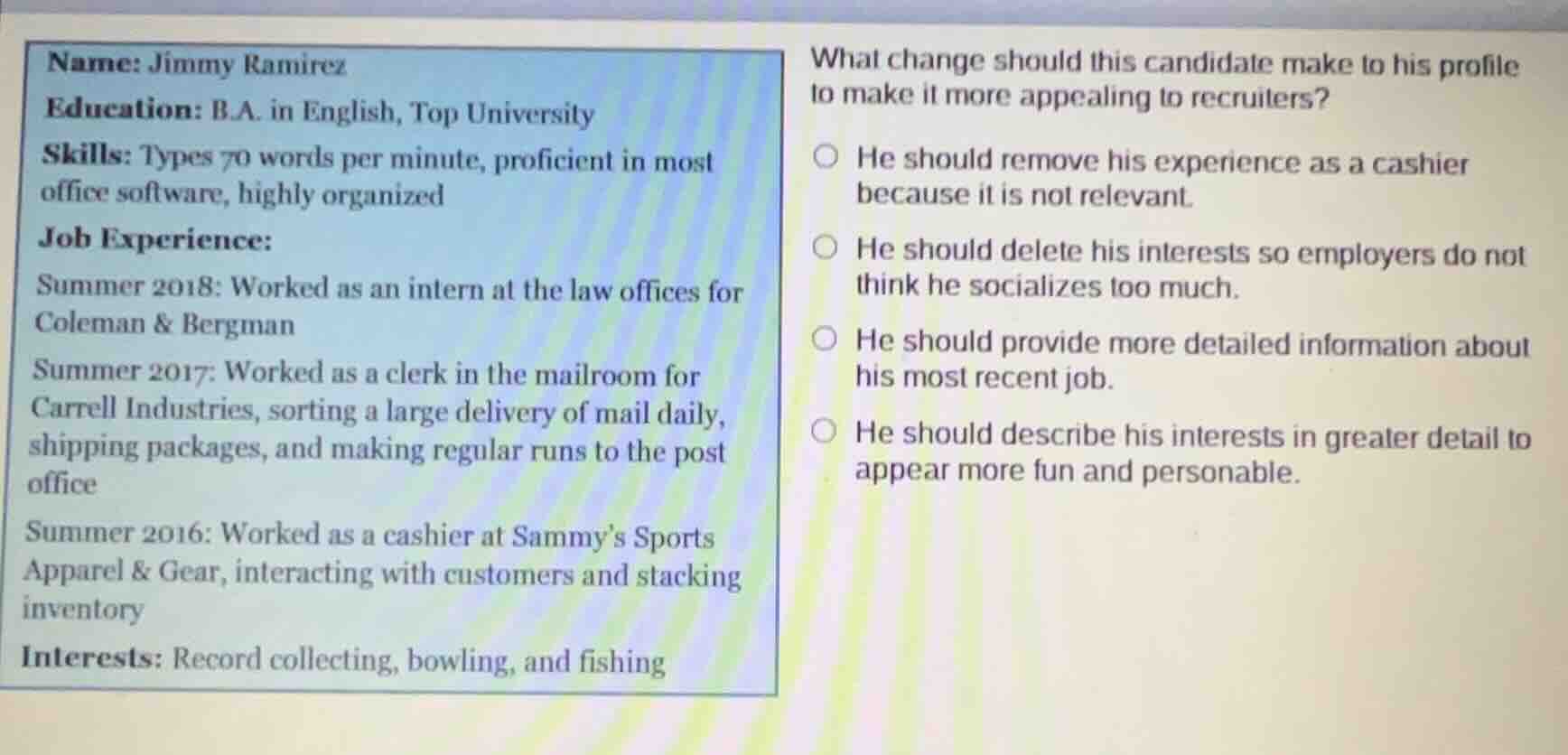 name: jimmy ramirez education: b.a. in english, top university skills: …