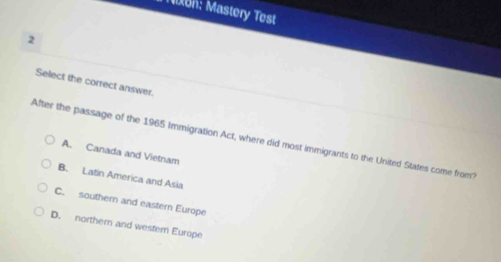 select the correct answer. after the passage of the 1965 immigration ac…