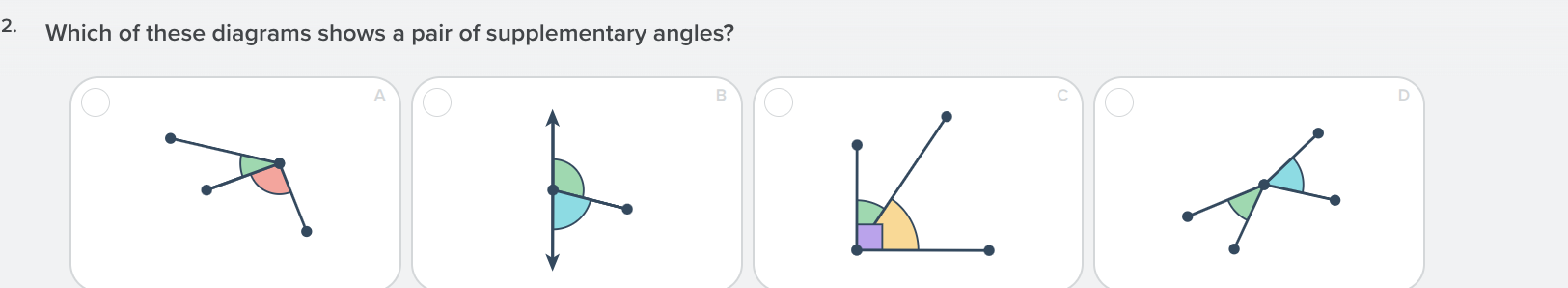 2. which of these diagrams shows a pair of supplementary angles? a b c d