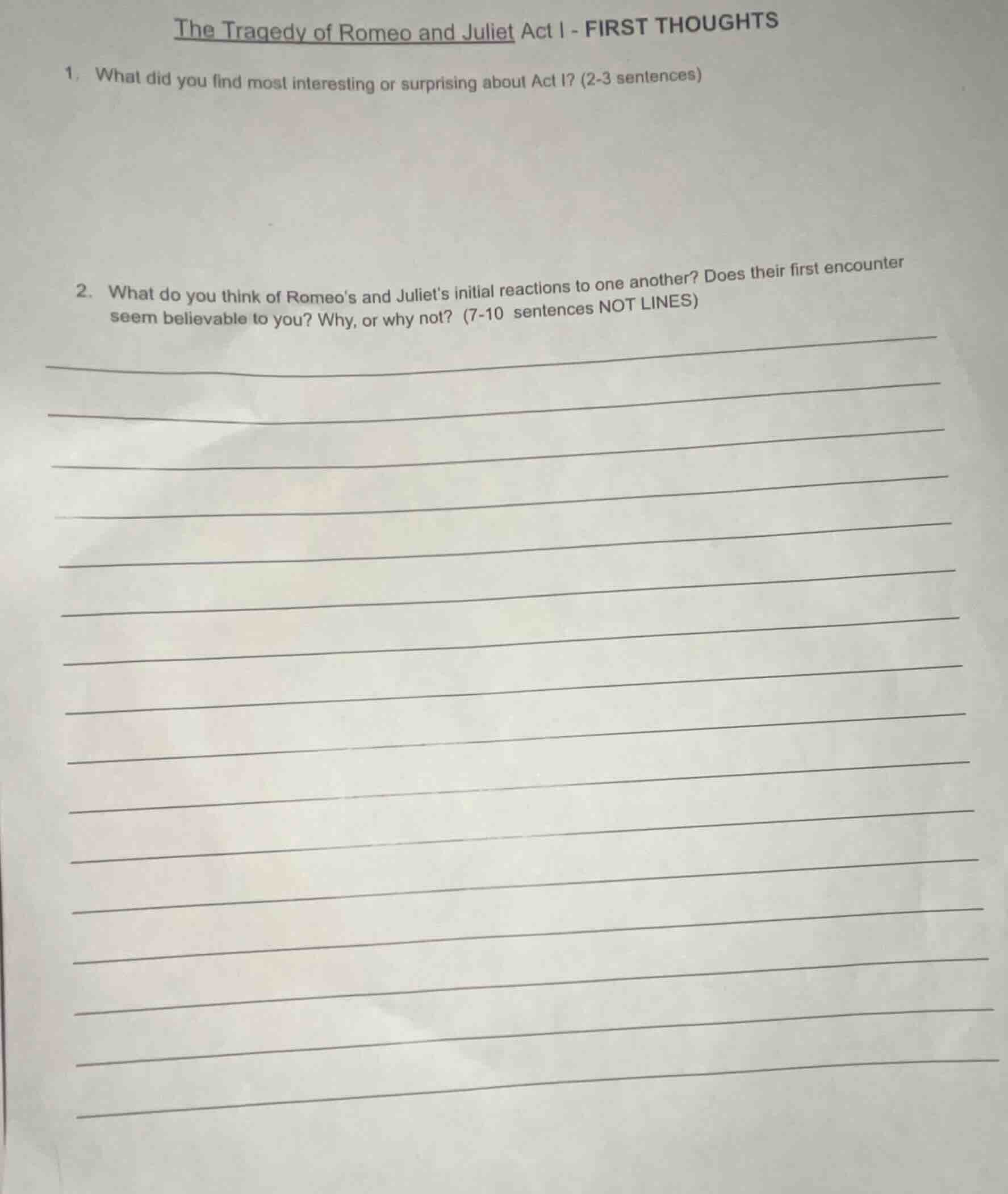 the tragedy of romeo and juliet act i - first thoughts 1. what did you …