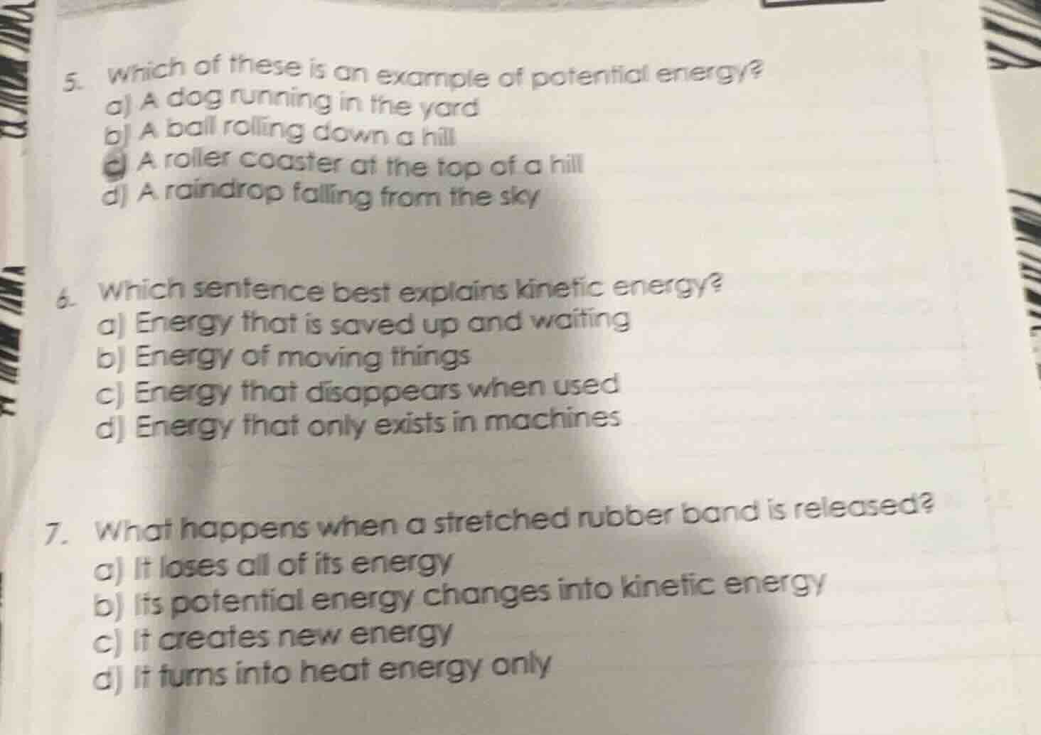5. which of these is an example of potential energy? a) a dog running i…
