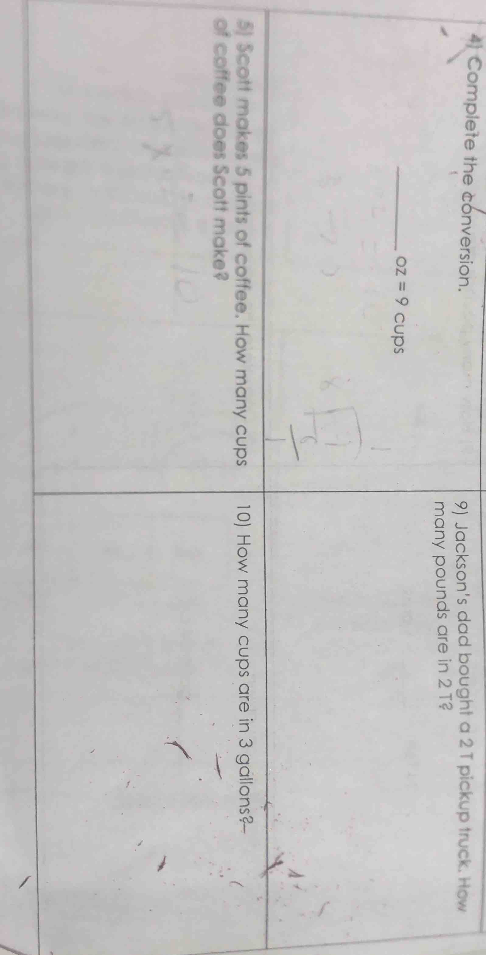 complete the conversion. ____ oz = 9 cups 9) jacksons dad bought a 2 t …