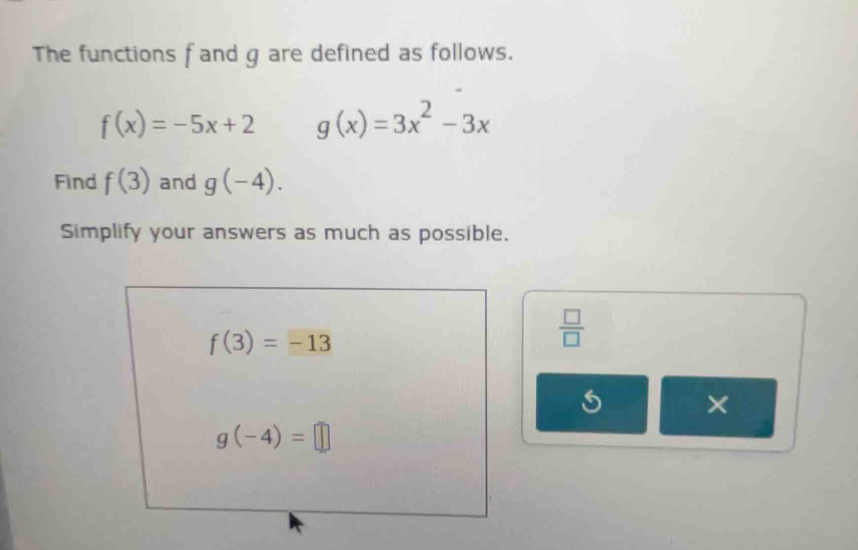 the functions f and g are defined as follows.\\(f(x) = -5x + 2\\) \\(g(…