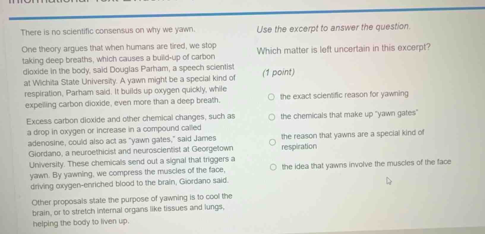 there is no scientific consensus on why we yawn. one theory argues that…