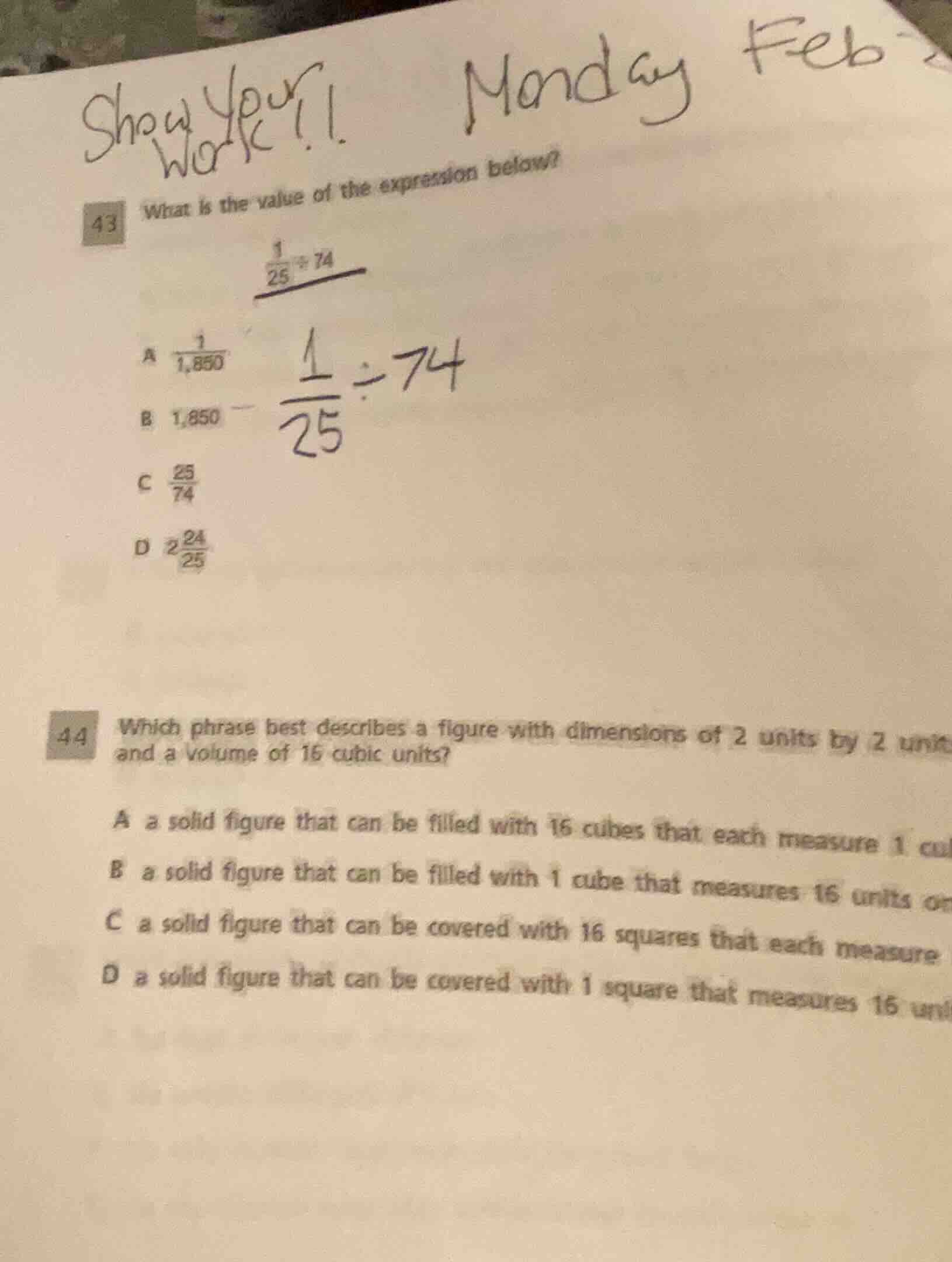 show your work 1.1. monday feb 43 what is the value of the expression b…