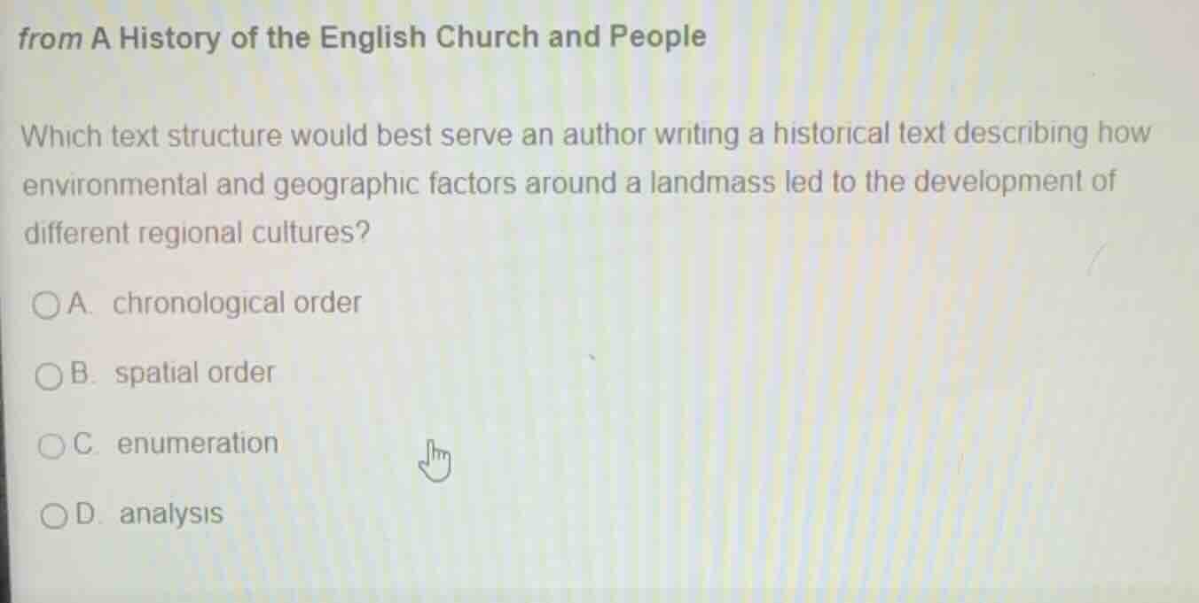 from a history of the english church and people which text structure wo…