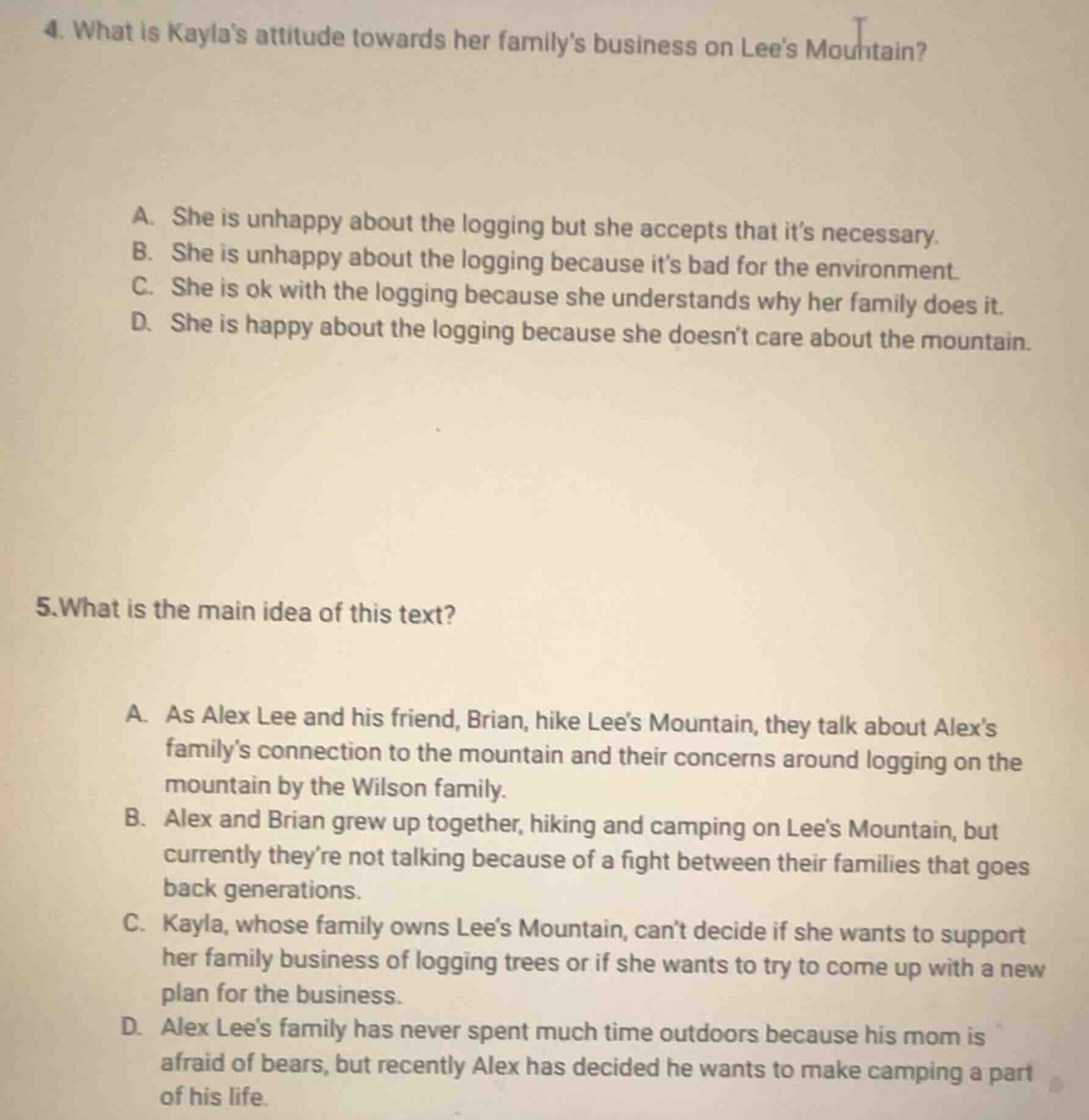 4. what is kaylas attitude towards her familys business on lees mountai…
