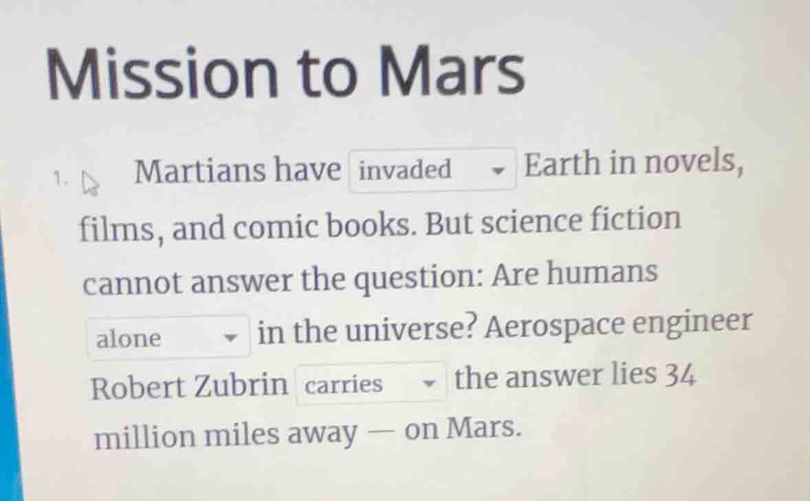 mission to mars 1. martians have invaded earth in novels, films, and co…