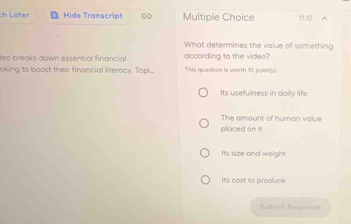 multiple choice what determines the value of something according to the…