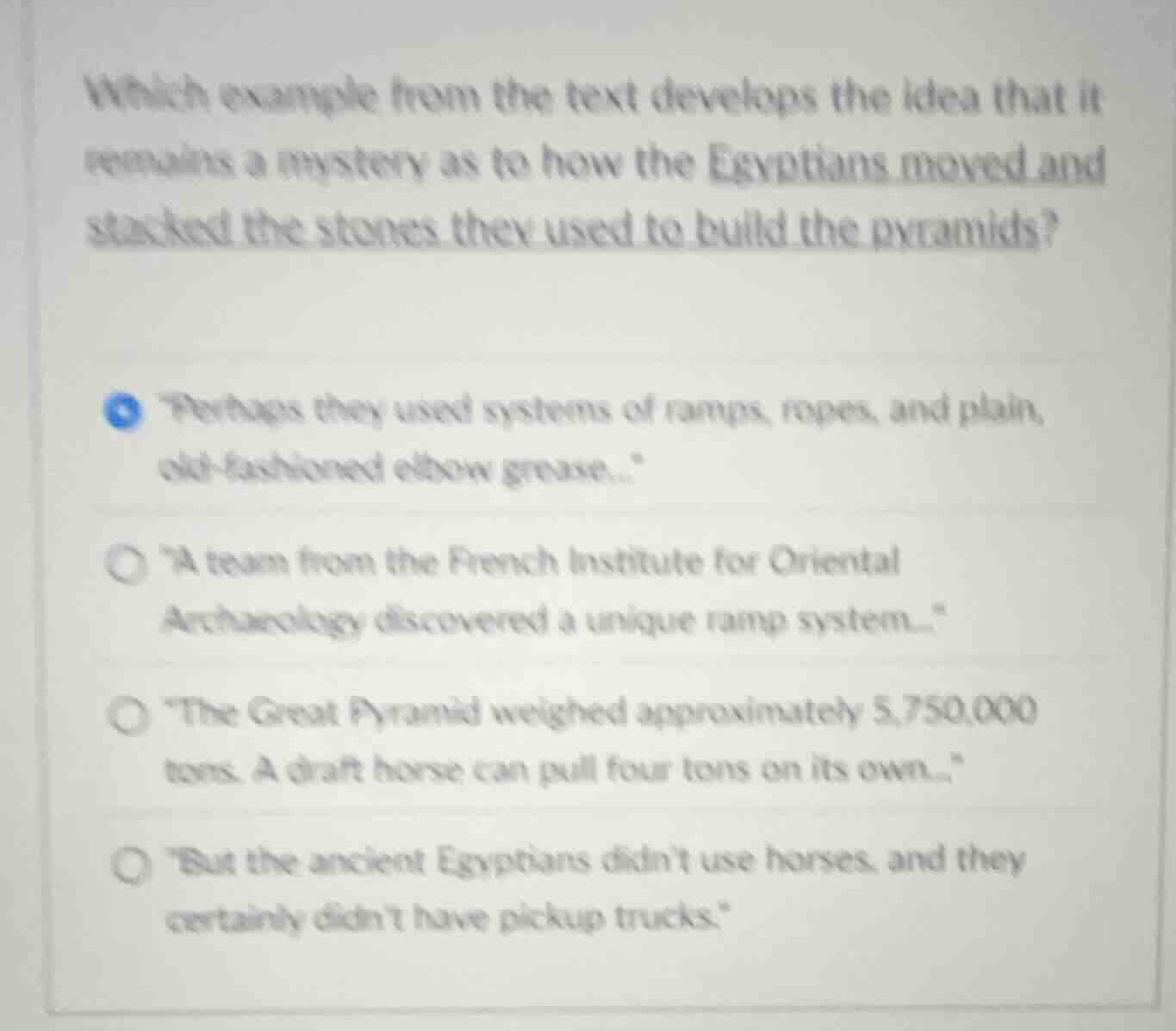 which example from the text develops the idea that it remains a mystery…