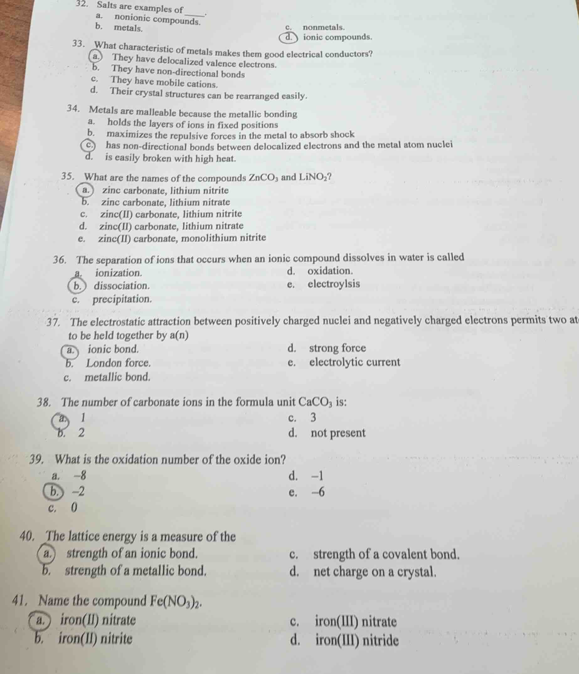 32. salts are examples of ____. a. nonionic compounds. b. metals. c. no…