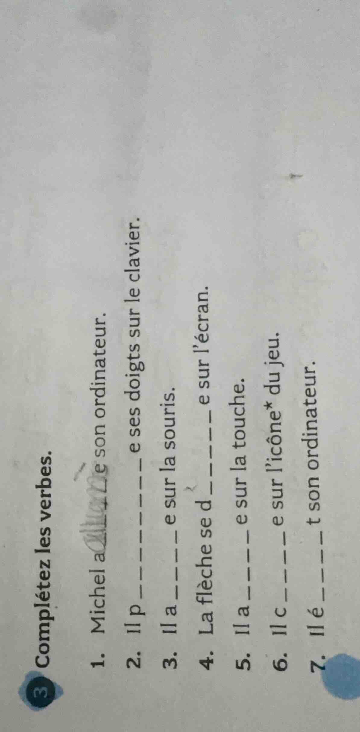 complétez les verbes. 1. michel a______e son ordinateur. 2. il p______e…