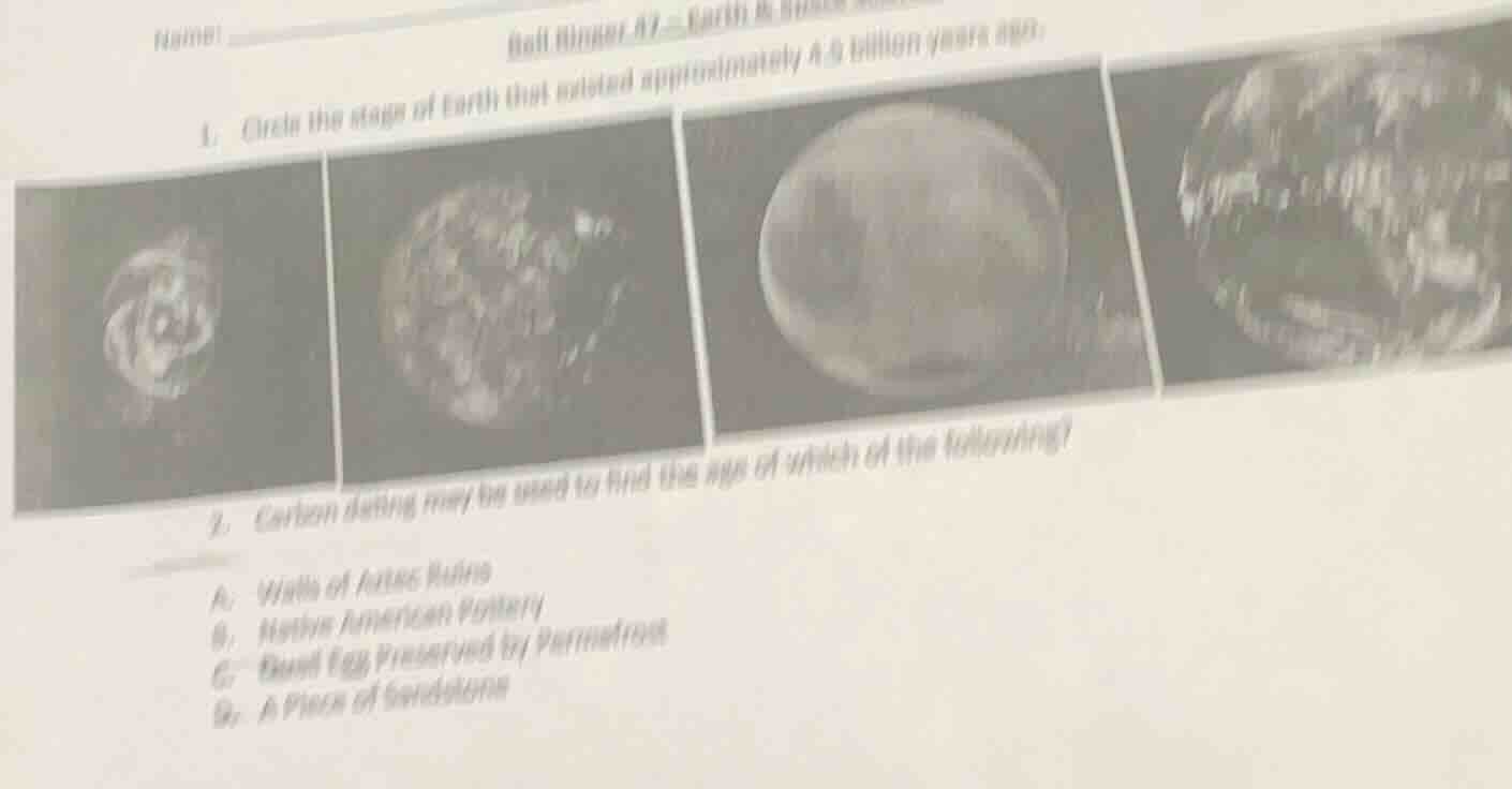 name! bell ringer #1—earth & 1. circle the stage of earth that existed …