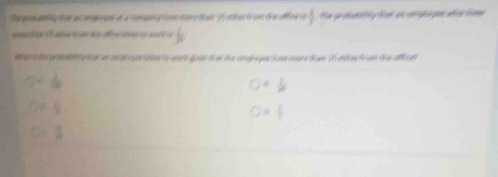 the probability that an employee of a company travels more than 10 mile…